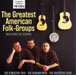 The Greatest American Folk-groups