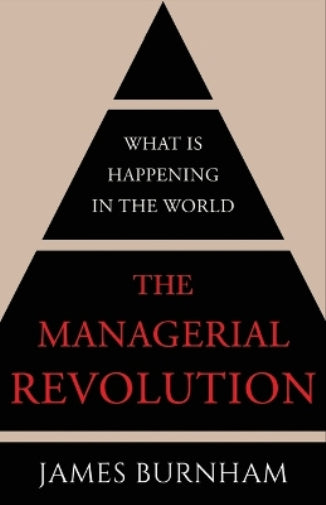 The Managerial Revolution
