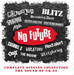 No Future: Complete Singles Collection - The Sound of UK 82