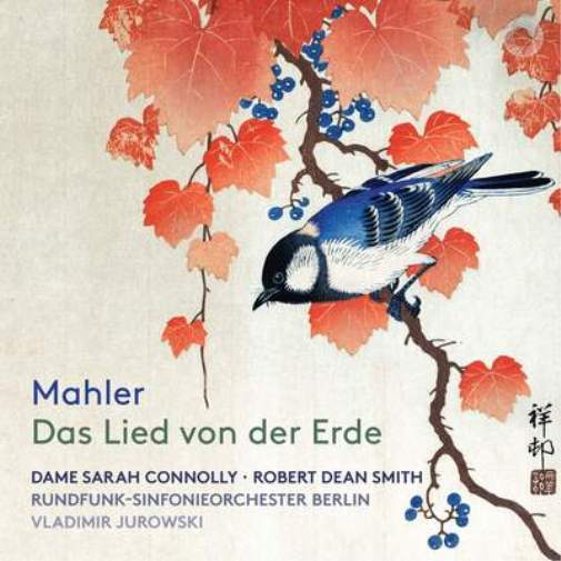 Mahler: Das Lied Von Der Erde
