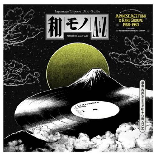 WAMONO a to Z Vol. I: Japanese Jazz Funk & Rare Groove 1968-1980