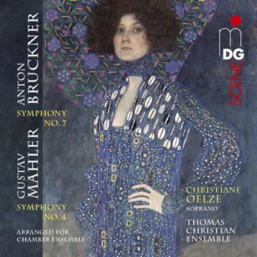 Anton Bruckner: Symphony No. 7/Gustav Mahler: Symphony No. 4: Arranged for Chamber Ensemble