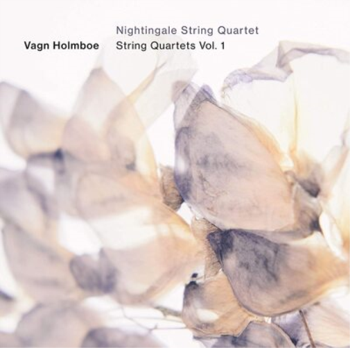 Vagn Holmboe: String Quartets - Volume 1