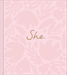 She...