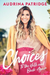 Choices