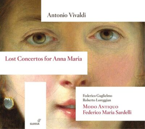 Antonio Vivaldi: Lost Concertos for Anna Maria