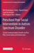 Preschool Peer Social Intervention in Autism Spectrum Disorder