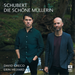 Schubert: Die Schöne Müllerin