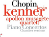 Chopin: Piano Concertos: Chamber Versions