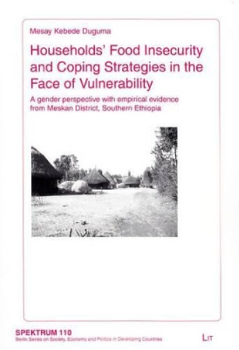 Households' Food Insecurity and Coping Strategies in the Face of Vulnerability