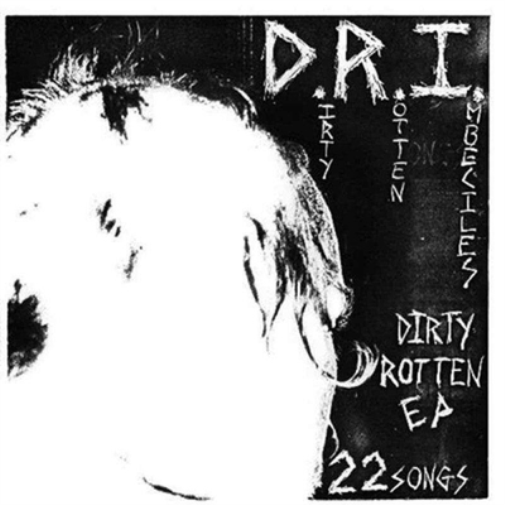 Dirty Rotten EP