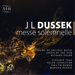 J. L. Dussek: Messe Solemnelle