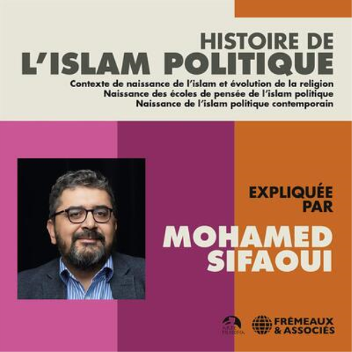 Histoire De L'Islam Politique