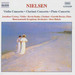 Nielsen: Concertos (Complete)