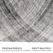Tristan Peric: Drift Multiply