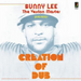 Creation of Dub