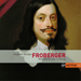 Froberger: Meditations and Fantasias