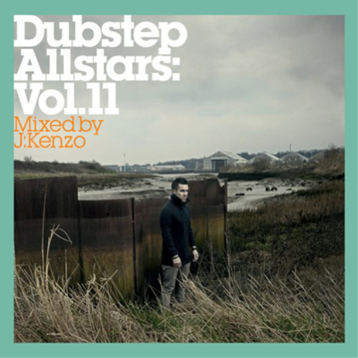 Dubstep Allstars: Mixed By J:Kenzo - Volume 11