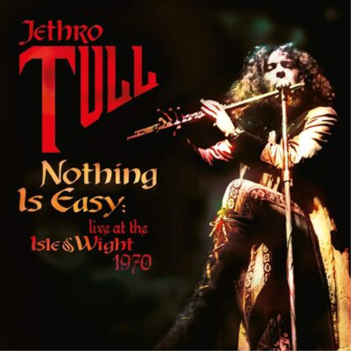 Nothing Is Easy: Live at the Isle of Wight 1970