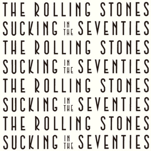Sucking in the Seventies (SHM-CD)