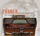 César Franck: Transcriptions for Organ