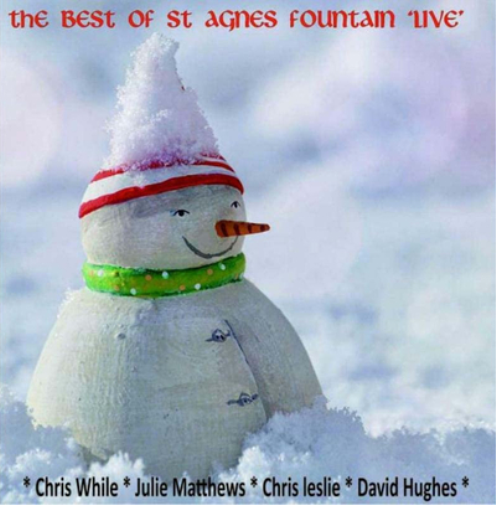 The Best of St Agnes Fountain 'Live'