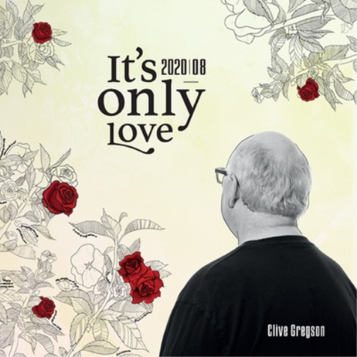 It's Only Love (2020/08)