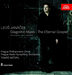 Leos Janacek: Glagolitic Mass/The Eternal Gospel