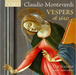Claudio Monteverdi: Vespers of 1610