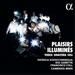 Veress/Ginastera/Coll: Plaisirs Illuminés