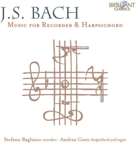 J. S. Bach: Music for Recorder & Harpsichord