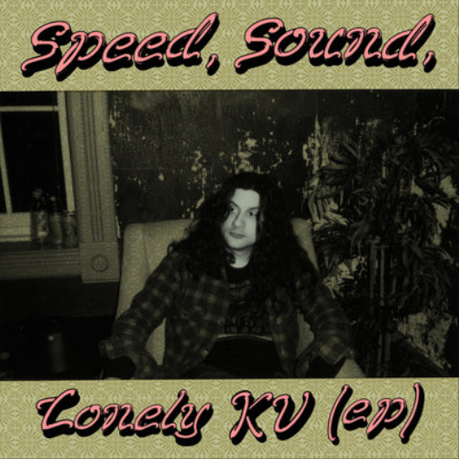Speed, Sound, Lonely KV (Ep)