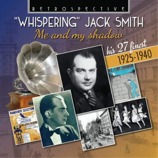 Me and My Shadow: His 27 Finest 1925-1940