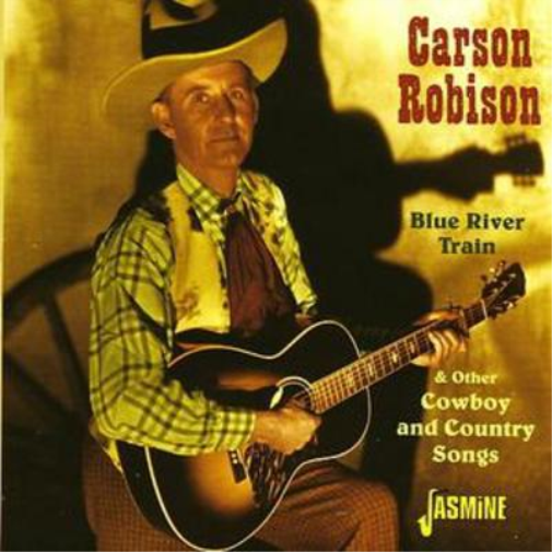 Blue River Train and Other Cowboy and Country Songs