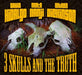 3 Skulls and the Truth