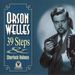 The Mercury Theater Presents the 39 Steps & Sherlock Holmes