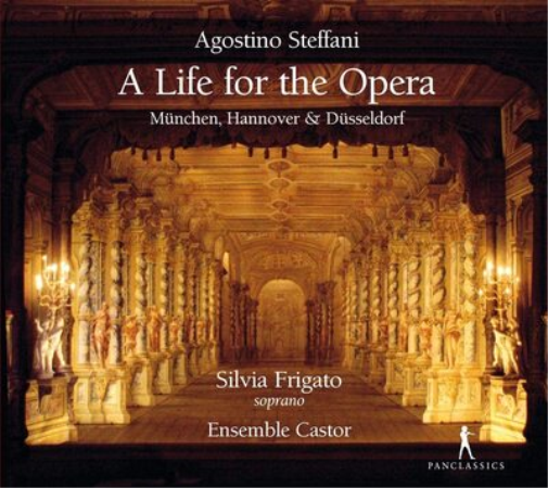 Agostino Steffani: A Life for the Opera