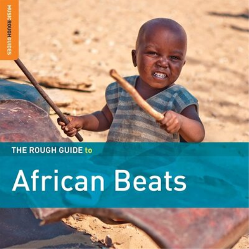 The Rough Guide to African Beats
