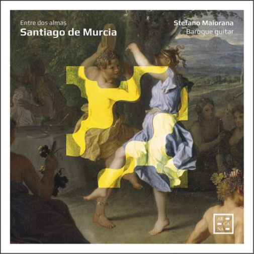 Santiago De Murcia: Entre Dos Almas