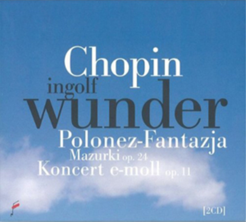 Chopin: Polonez-Fantazja/Mazurki, Op. 24/Koncert E-moll, Op. 11