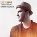 Finest Hour: The Best of Gavin Degraw