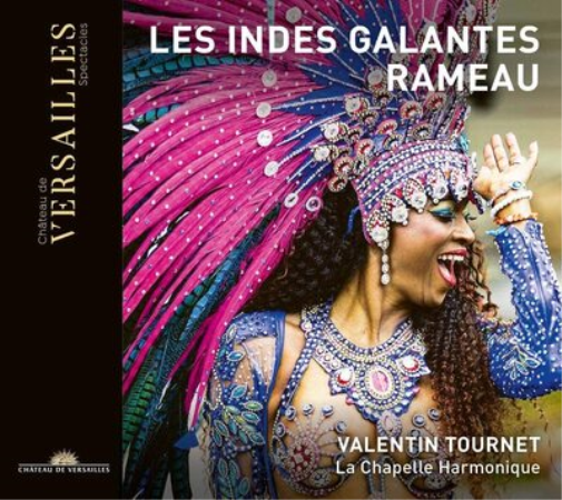Rameau: Les Indes Galantes