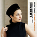 Liebende: Lieder - Strauss/Mozart/Schubert