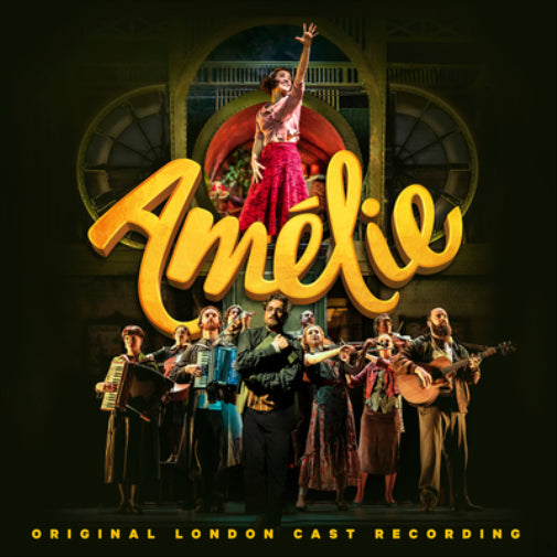 Amélie: Original London Cast Recording