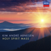 Kim André Arnesen: Holy Spirit Mass