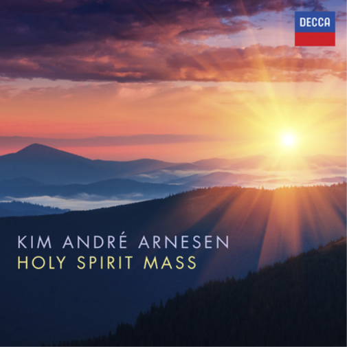 Kim André Arnesen: Holy Spirit Mass