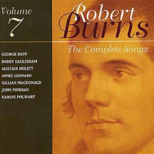 The Complete Songs of Robert Burns - Volume 7