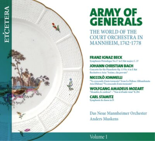 Army of Generals: The World of the Court Orchestra in Mannheim: 1742-1778 - Volume 1
