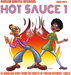Hot Sauce: 1965-1975 - Volume 1