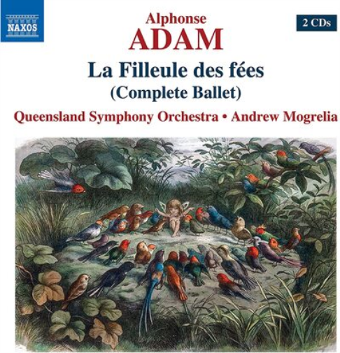Alphonse Adam: La Filleule Des Fées (Complete Ballet)